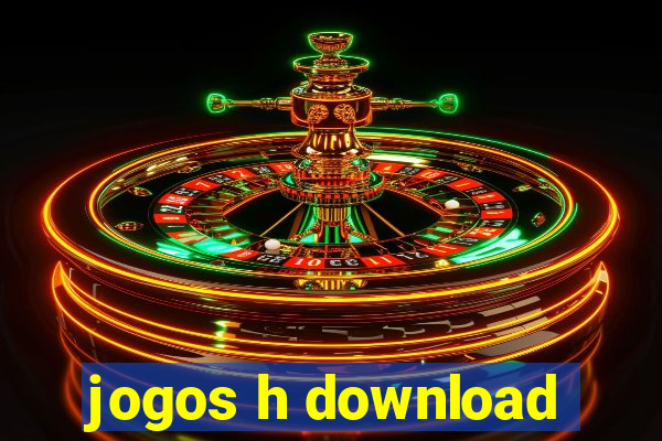 jogos h download